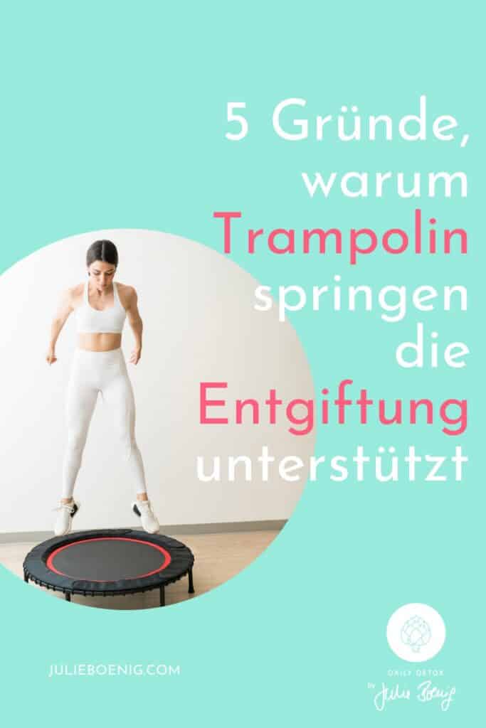 Trampolin springen Entgiftung