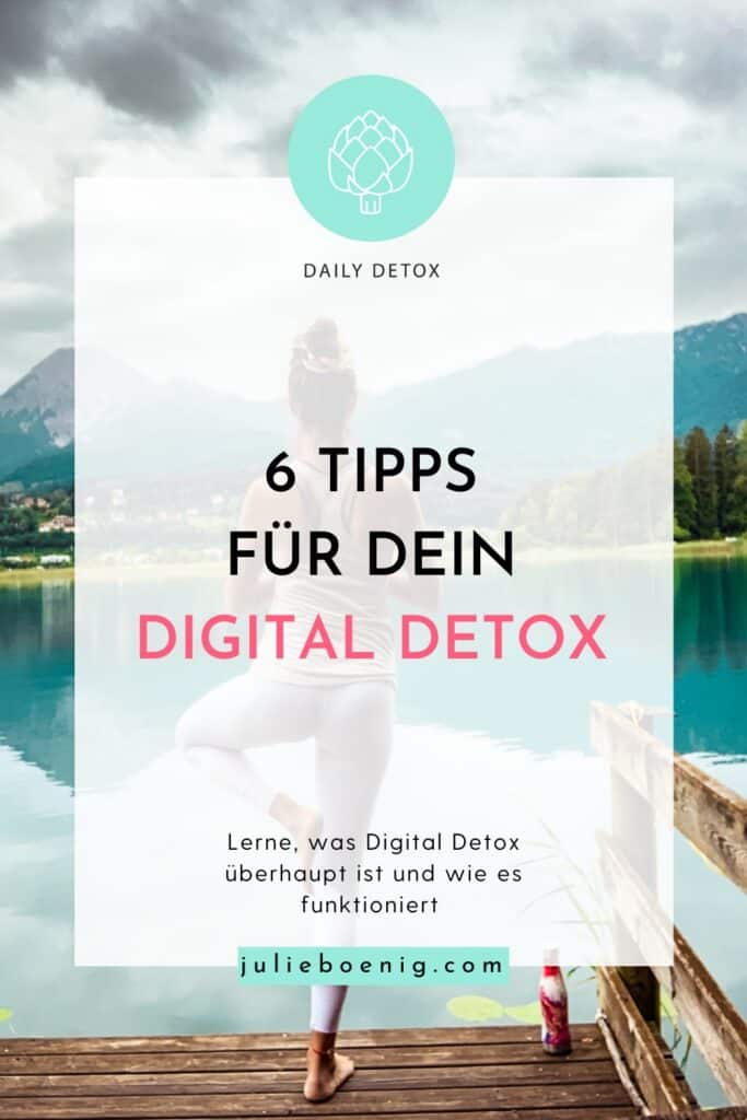 Digital Detox - Julie Christin Boenig